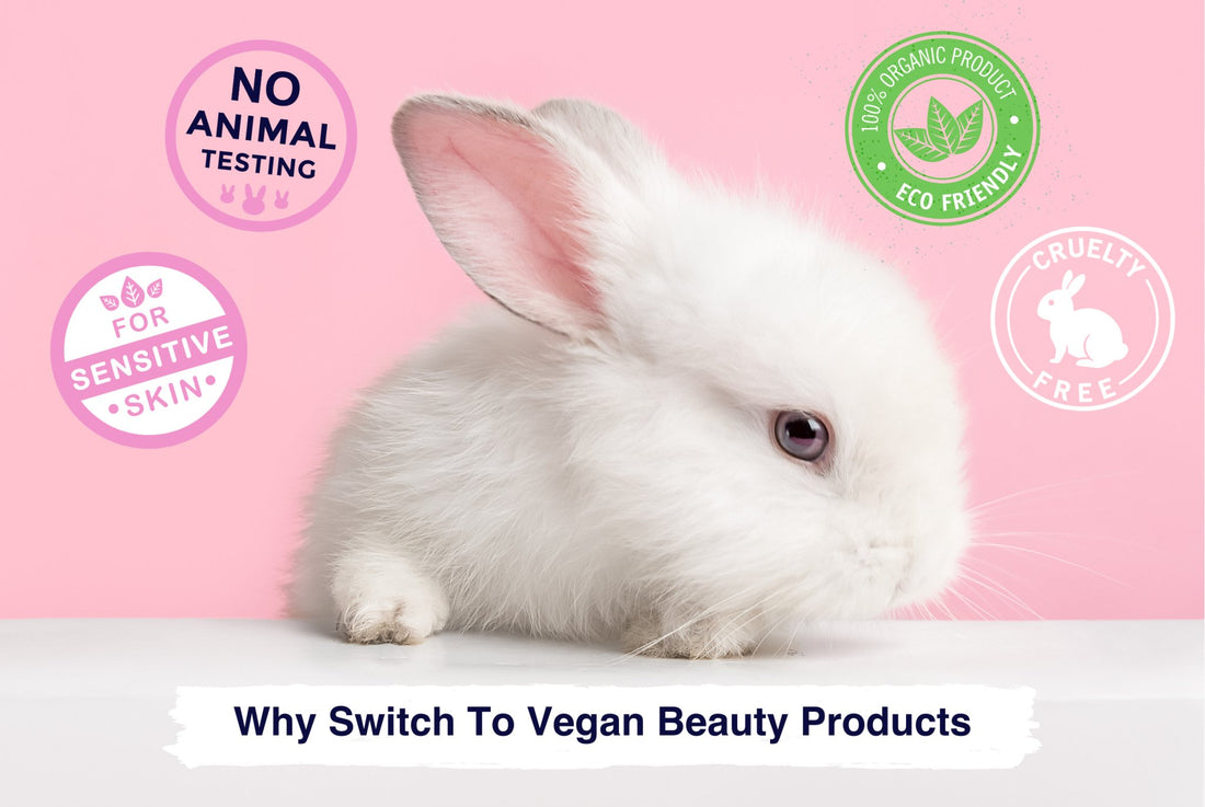 Why Switch To Vegan Beauty Products - Alchemy Of Skincare